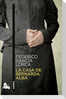 La Casa de Bernarda Alba (Obra de Teatro) / The House of Bernarda Alba (a Play)
