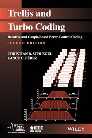 Schlegel / Perez. Trellis and Turbo Coding 2e. John Wiley & Sons, 2015.