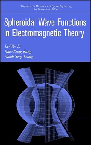 Li / Kang et al. Spheroidal Wave Functions in Electromagnetic Theory. John Wiley & Sons, 2001.