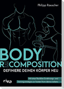 Body Recomposition - definiere deinen Körper neu