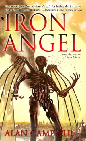 Campbell, Alan. Iron Angel - The Deepgate Codex. Penguin Random House LLC, 2009.