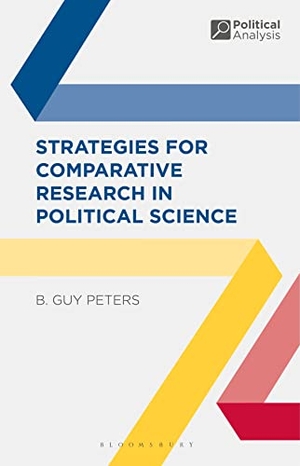 Peters, B. Guy. Strategies for Comparative Research in Political Science. Bloomsbury Publishing PLC, 2013.