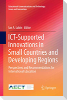 ICT-Supported Innovations in Small Countries and Developing Regions