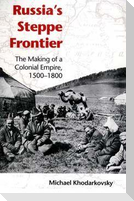 Russia's Steppe Frontier