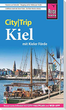 Reise Know-How CityTrip Kiel mit Kieler Förde (mit Borowski-Krimi-Special)