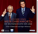 Ich gebe ihnen mein Ehrenwort