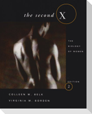 The Second X: The Biology of Women