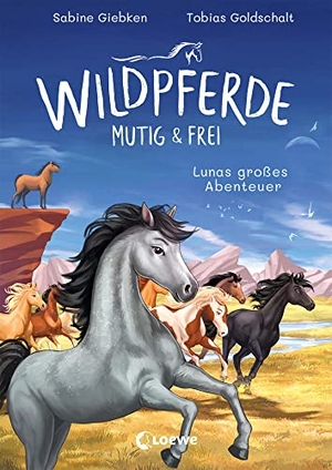 Giebken, Sabine. Wildpferde - mutig und frei (Band 1) - Lunas großes Abenteuer - Durchstreife die Prärie mit Mustang Luna! - Eine abenteuerliche Pferdegeschichte zum Selberlesen ab 7 Jahren. Loewe Verlag GmbH, 2023.