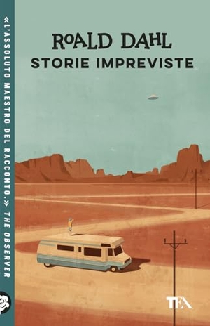 Dahl, Roald. Storie impreviste. TEA, 2026.