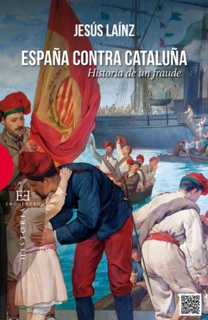 Laínz, Jesús. España contra Cataluña : historia de un fraude. Ediciones Encuentro, S.A., 2014.