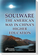 Soulware in Higher Education