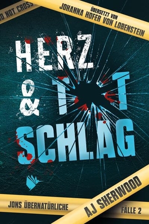 Sherwood, Aj. Herz und Totschlag - Jons übernatürliche Fälle 2. Second Chances Verlag, 2023.