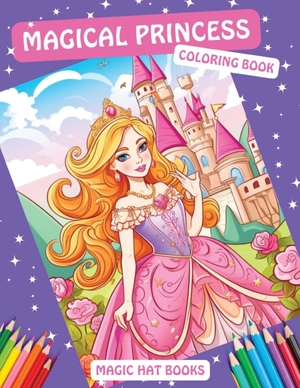 Books. Magical Princess Coloring Book. Honolua Publishing, 2023.
