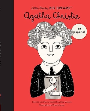 Sanchez Vegara, Maria Isabel. Agatha Christie (Spanish Edition). Frances Lincoln Ltd, 2023.