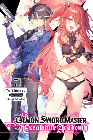 Shimizu, Yu. The Demon Sword Master of Excalibur Academy, Vol. 7 (Light Novel) - Volume 7. Yen Press, 2022.