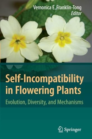 Franklin-Tong, Vernonica E. (Hrsg.). Self-Incompatibility in Flowering Plants - Evolution, Diversity, and Mechanisms. Springer Berlin Heidelberg, 2010.