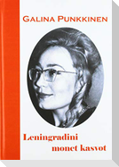 Leningradini monet kasvot