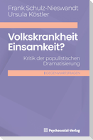 Volkskrankheit Einsamkeit?