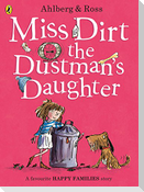 Miss Dirt the Dustman's Daughter