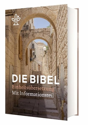 Die Bibel - Einheitsübersetzung mit Informationsteil. Katholisches Bibelwerk, 2020.