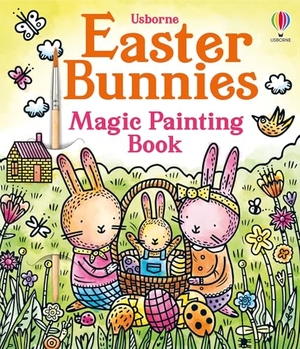 Kinloch, Kimberley. Easter Bunnies Magic Painting Book. Usborne Publishing Ltd, 2026.