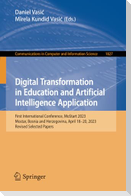Digital Transformation in Education and Artificial Intelligence Application