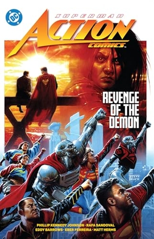 Johnson, Phillip Kennedy. Superman: Action Comics Vol. 3: Revenge of the Demon. DC Comics, 2025.