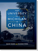 The University of Michigan in China
