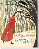 Le più belle fiabe dei fratelli Grimm