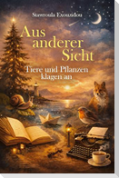 Aus anderer Sicht