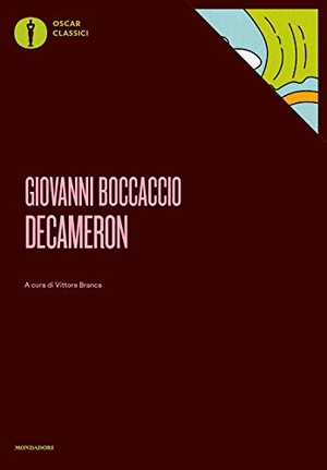 Boccaccio, Giovanni. Il Decameron. Mondadori, 2018.