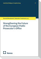 Strengthening the Future of the European Public Prosecutor's Office