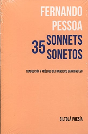 Pessoa, Fernando. 35 sonnets = 35 sonetos. Ediciones de la Isla de Siltolá, S.L., 2018.