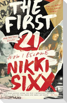 The First 21