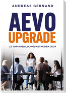 AEVO-Upgrade: 23 Top-Ausbildungsmethoden 2024