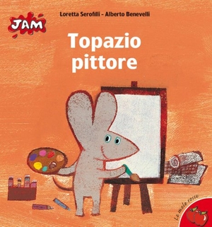 Benevelli, Alberto / Loretta Serofilli. Topazio pittore. San Paolo Edizioni, 2008.
