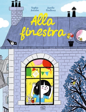 Astrabie, Sophie. Alla finestra. Edizioni Clichy, 2026.