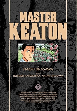 Urasawa, Naoki / Takashi Nagasaki. Master Keaton, Vol. 9. Simon & Schuster UK Ltd, 2017.