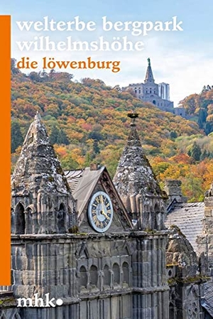 Eberle, Martin. Die Löwenburg im Schlosspark Wilhelmshöhe. Schnell & Steiner GmbH, 2022.