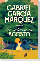 Ci vediamo in agosto