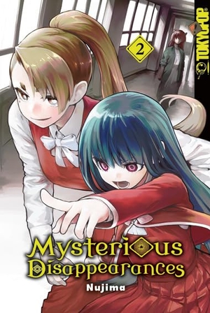 Nujima. Mysterious Disappearances 02. TOKYOPOP GmbH, 2024.