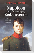 Napoleon und die heutige Zeitenwende
