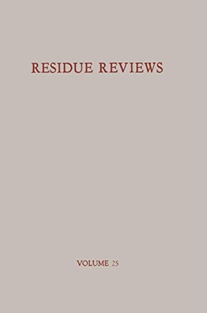 Gunther, Francis A.. Residues of Pesticides and Other Foreign Chemicals in Foods and Feeds / Rückstände von Pesticiden und anderen Fremdstoffen in Nahrungs- und Futtermitteln. Springer New York, 2012.