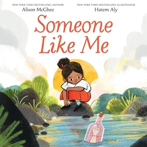 McGhee, Alison. Someone Like Me. Amazon Publishing, 2026.