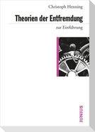 Theorien der Entfremdung zur Einführung