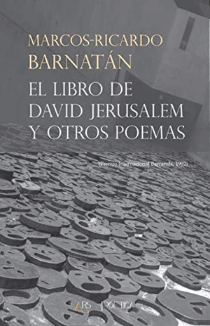 Barnatán, Marcos Ricardo. El libro de David Jerusalem. Ars Poetica, 2017.