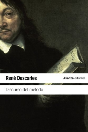 Descartes, René. Discurso del método. Alianza Editorial, 2010.