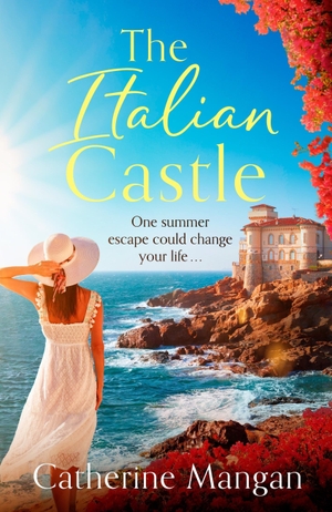 Mangan, Catherine. The Italian Castle - a sweeping, escapist summer romance set on a beautiful Italian island. Little, Brown Book Group, 2026.