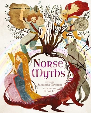 Newman. Norse Myths - 15 Classic Legends Retold for Children. Arcturus Publishing, 2025.