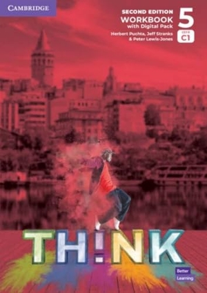 Lewis-Jones, Peter / Puchta, Herbert et al. Think. Second Edition Level 5. Workbook with Digital Pack - Second Edition Level 5. Workbook with Digital Pack. Klett Sprachen GmbH, 2024.